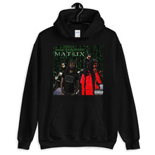 Load image into Gallery viewer, Maxed Out Matrix Unisex Hoodie
