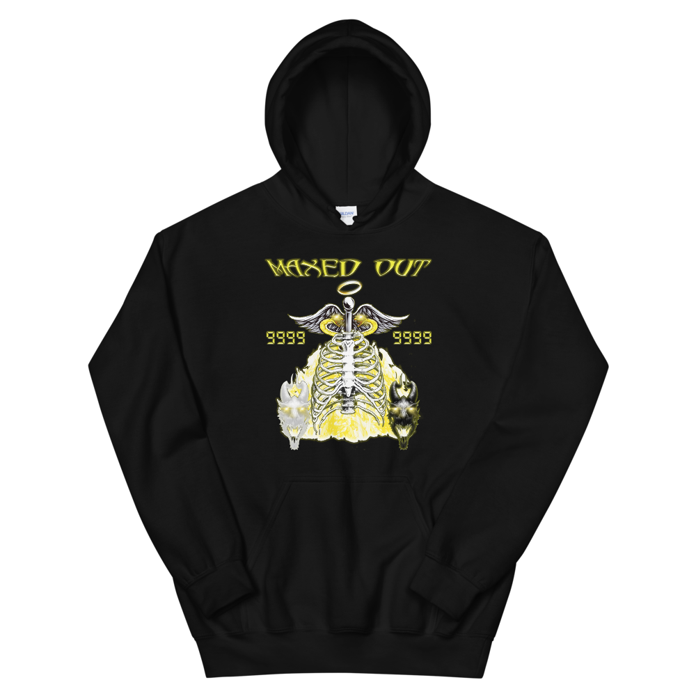 Maxed Out Unisex Hoodie